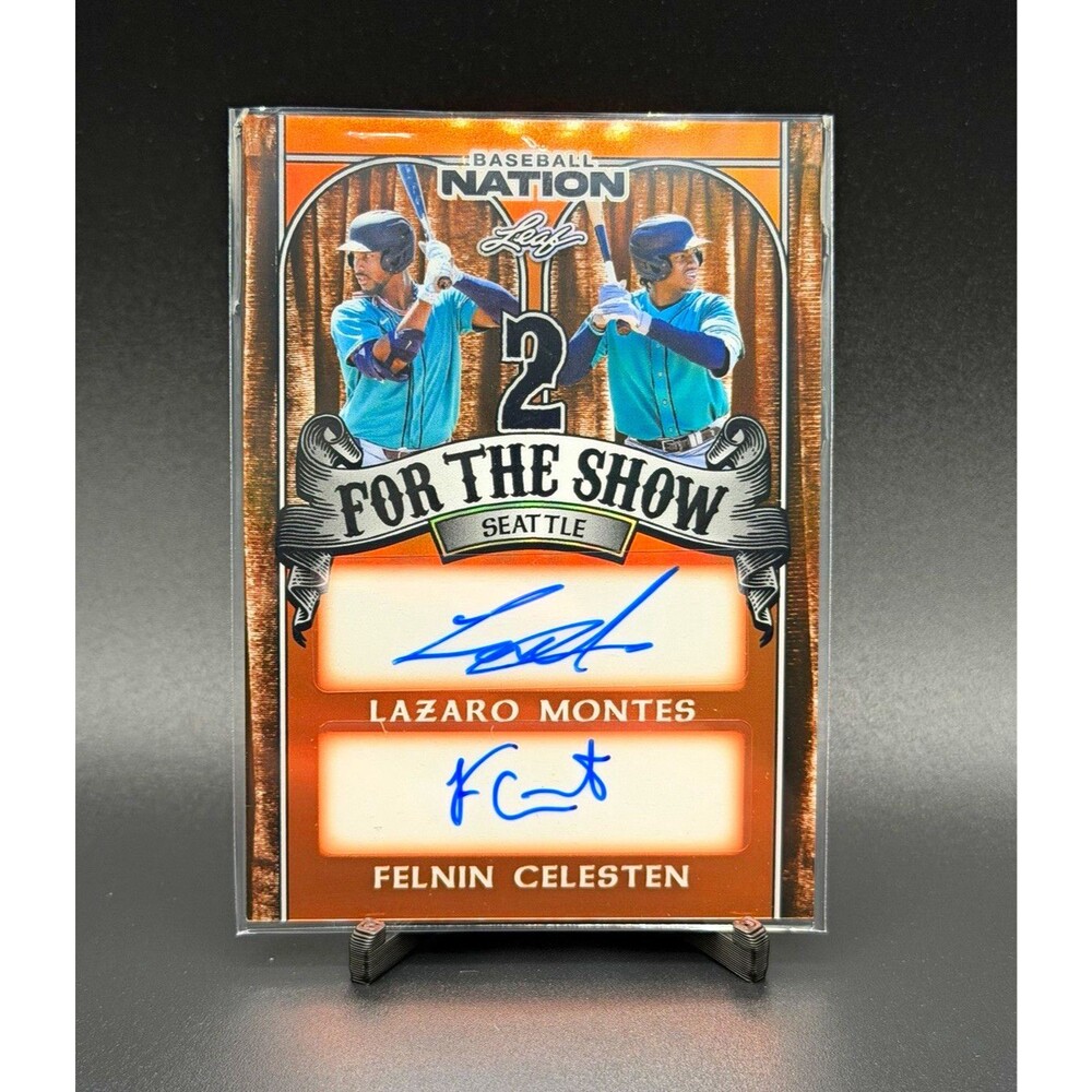 Leaf 2025 Baseball Nation 2 For the Show Lazaro Montes Felnin Celesten Auto 1/4